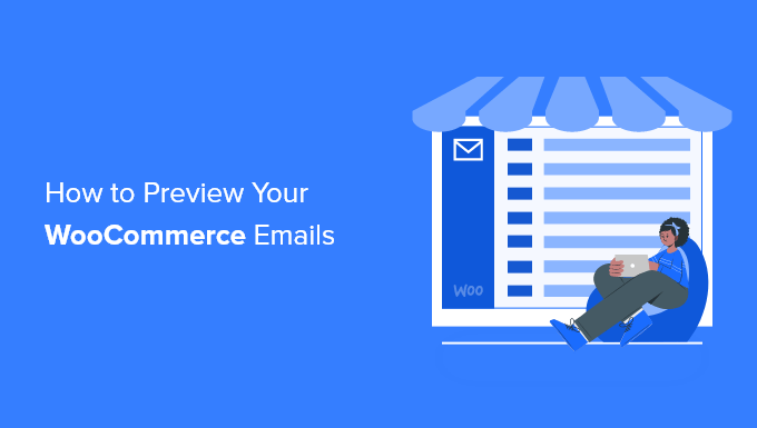 How to Preview Your WooCommerce Emails