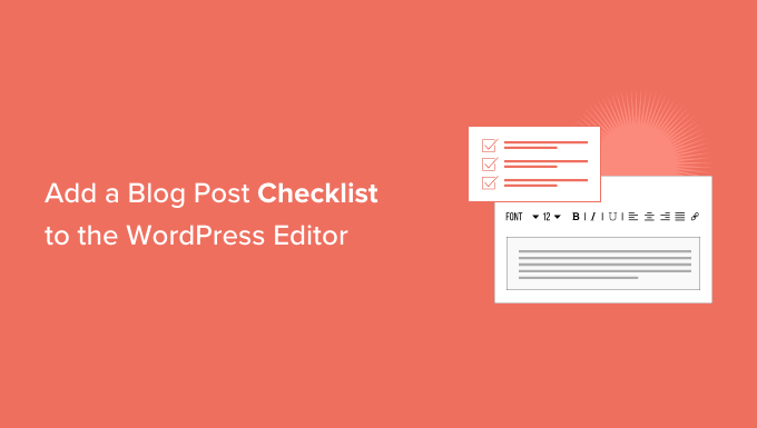 How to add a blog post checklist to the WordPress editor