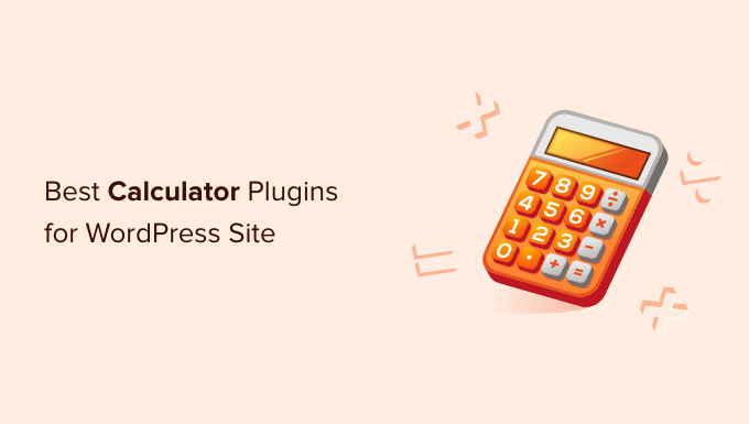 Best Calculator Plugins for WordPress Site